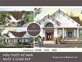 Danh sách 9 mẫu thiết kế nhà ngói 3 gian có vẻ đẹp vượt thời gian